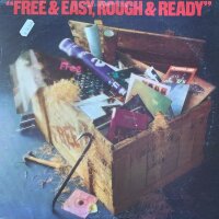 Free & Easy, Rough & Ready