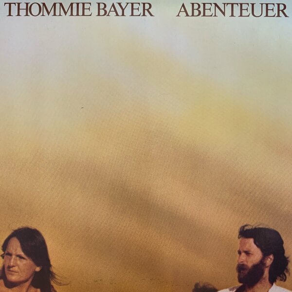 Thommie Bayer - Abenteuer [Vinyl LP]