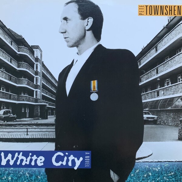 Pete Townshend - White City (A Novel) [Vinyl LP]