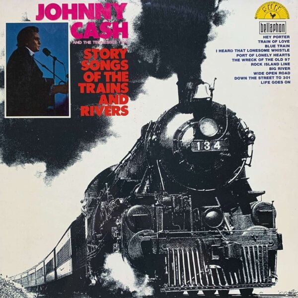 Johnny Cash - Story Songs of the Trains and Rivers [Vinyl LP]