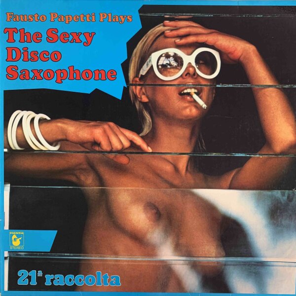 Fausto Papetti  - The Sexy Disco Saxophone - 21a Raccolta [Vinyl LP]