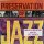 Wallace Davenport And The Jazz Greats  - Preservation Of Jazz [Vinyl LP]