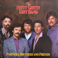 The Nitty Gritty Dirt Band - Partners, Brothers And...