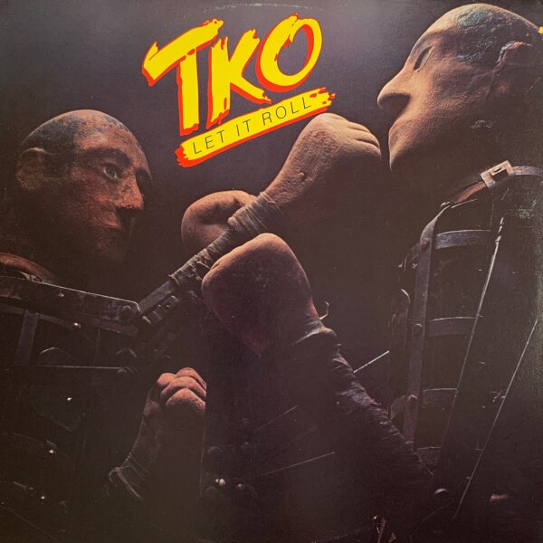 TKO - Let It Roll [Vinyl LP]