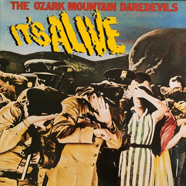 The Ozark Mountain Daredevils - Its Alive [Vinyl LP]