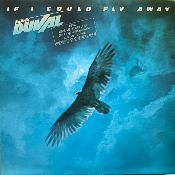 Frank Duval - If I could fly away [Vinyl LP]