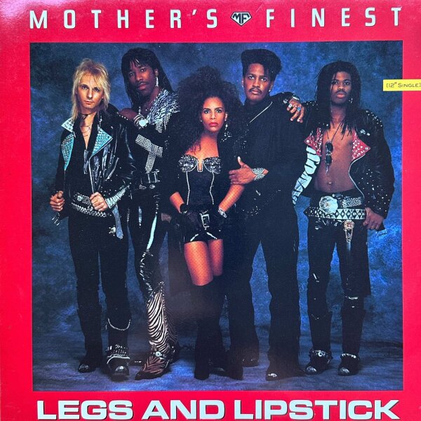 Mothers Finest - Legs And Lipstick [Vinyl LP] Capitol Records | 12" Maxi Single | NM/EX