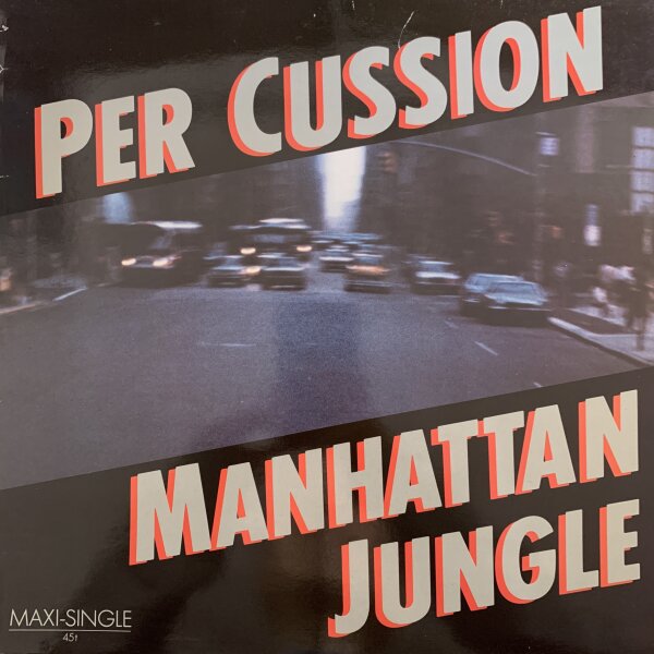 Per Cussion - Manhattan Jungle [Vinyl LP]  | Germany, 1985 | 12" Maxi Single | NM/VG