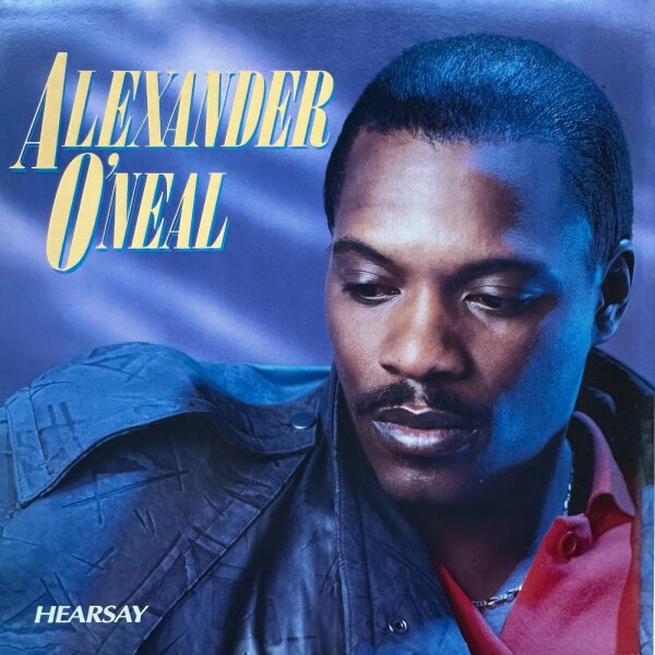 Alexander ONeal - Hearsay [Vinyl LP] Tabu Records | Europe | 12" Maxi Single | NM/NM