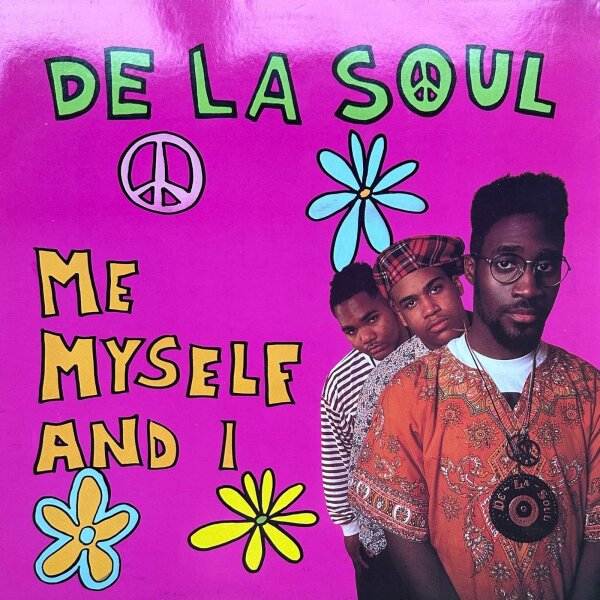 De La Soul - Me Myself And I [Vinyl LP] BCM Records | Germany, 1989 | 12" Maxi Single | NM/EX