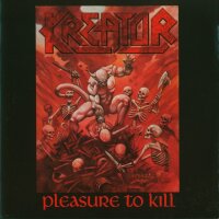 Kreator - Pleasure To Kill [CD] | Noise Records - N...