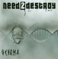 Need2Destroy - G.E.N.O.M.A [CD] | Not On Label - none |...