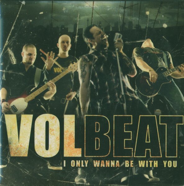 Volbeat - I Only Wanna Be With You [CD] | Rebel Rec. - RMR 2174 3 | NM/VG