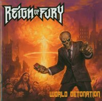 Reign Of Fury - World Detonation [CD] | Not On Label -...