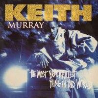 Keith Murray - The Most Beautifullest Thing In This  [LP]...