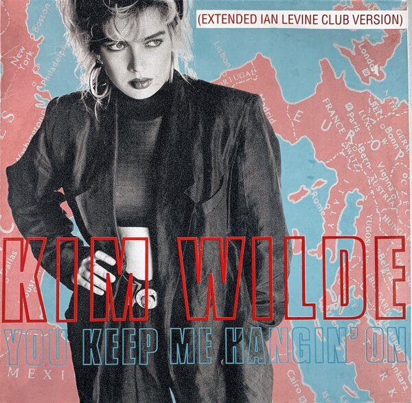 Kim Wilde - You Keep Me Hangin On [Vinyl 12 Maxi]