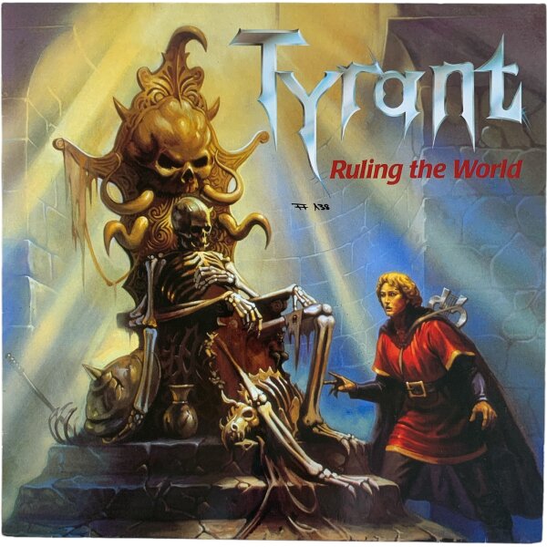 Tyrant (13) - Ruling The World [Vinyl LP]