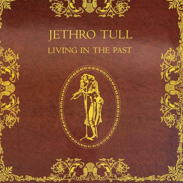 Jethro Tull - Living in the Past [Vinyl LP]