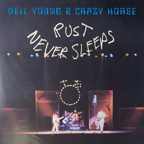 Neil Young & Crazy Horse - Rust Never Sleeps [Vinyl LP]