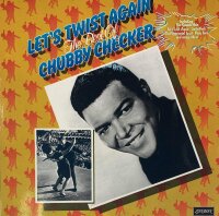 Chubby Checker - Lets Twist Again The Best Of Chubby...