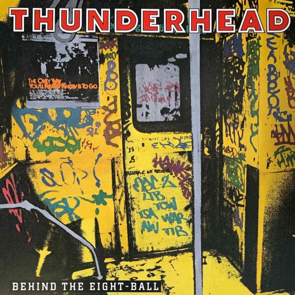 Thunderhead - Behind The Eight-Ball [Vinyl LP]