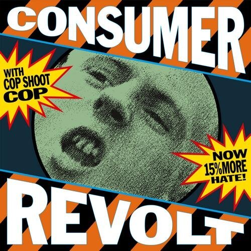 Cop Shoot Cop - Consumer Revolt [LP NEU] Big Cat (UK) Records -5271411 | RSD 2025