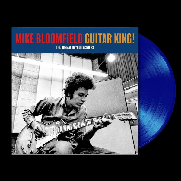 Mike Bloomfield - Guitar King! (The Norman Dayron Sessions) [LP NEU] Reel Music -5271711 | RSD 2025