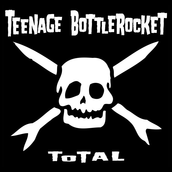 Teenage Bottlerocket - Total (20th Anniversary Edition) [LP NEU] Red Scare Industries -CCCP2118LP | RSD 2025