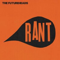 The Futureheads - Rant [LP NEU] Nul Records -NUL9LPX |...