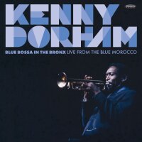 Kenny Dorham - Blue Bossa in the Bronx: Live from the...