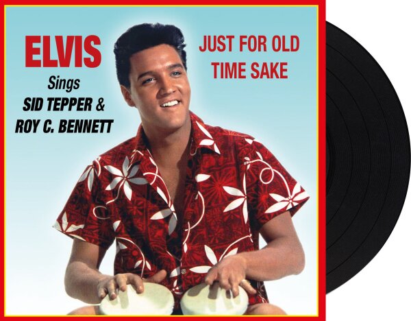 Elvis Presley - Sings Sid Tepper & Roy C. Bennett - Just For Old Time Sake [LP NEU] Culture Factory -783863 | RSD 2025