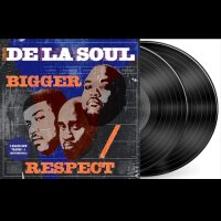 De La Soul - Bigger / Respect [LP NEU] BMG Rights...