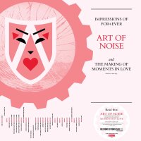 The Art of Noise - Impressions Of For + Ever and The...