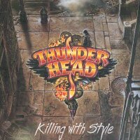 Thunderhead - Killing With Style [Vinyl LP]