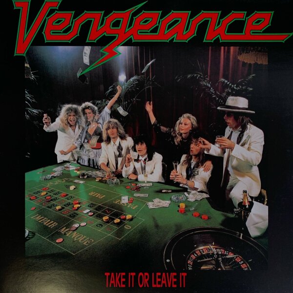 Vengeance - Take It Or Leave It [Vinyl LP]